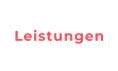 Leistungen